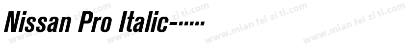 Nissan Pro Italic字体转换